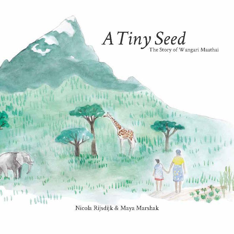 Cover of A Tiny Seed: The Story of Wangari Maathai