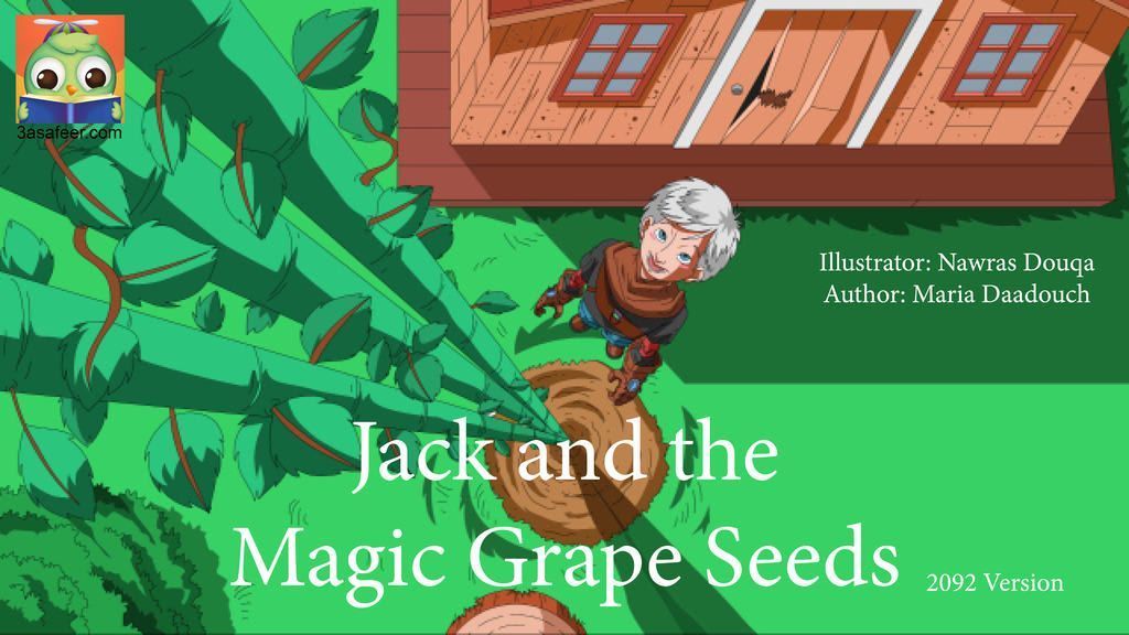 Cover of Jack and the magic grape seeds