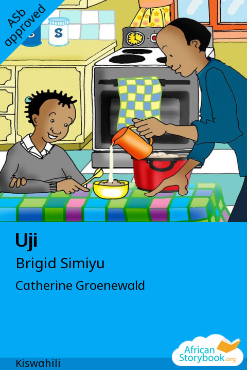 Cover of Uji, a Kiswahili (Kenya) picture book