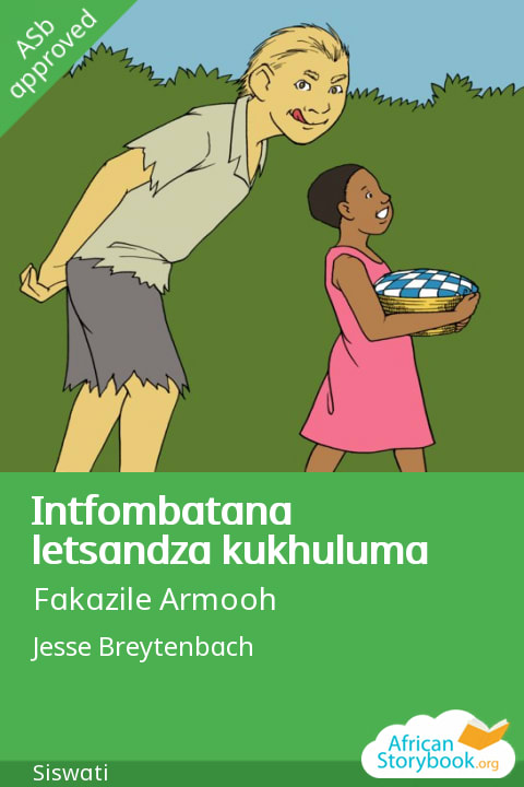 Cover of Intfombatana letsandza kukhuluma, a Swati picture book