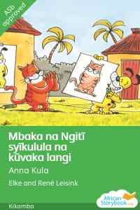 Illustration for Mbaka na Ngitĩ syĩkulula na kũvaka langi