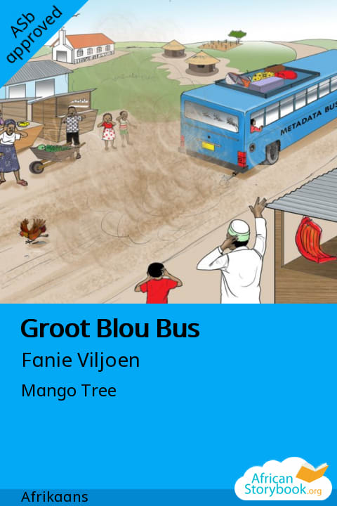 Cover of Groot Blou Bus, a Afrikaans picture book