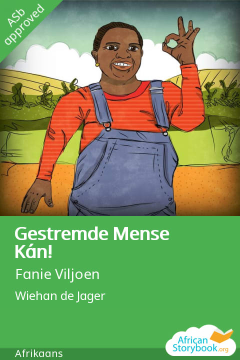 Cover of Gestremde Mense Kán!, a Afrikaans picture book