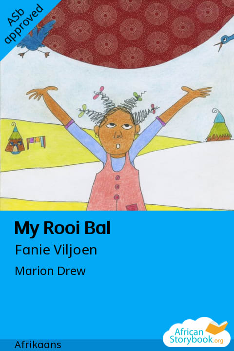 Cover of My Rooi Bal, a Afrikaans picture book
